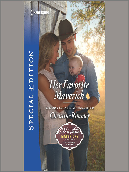 Title details for Her Favorite Maverick by Christine Rimmer - Available